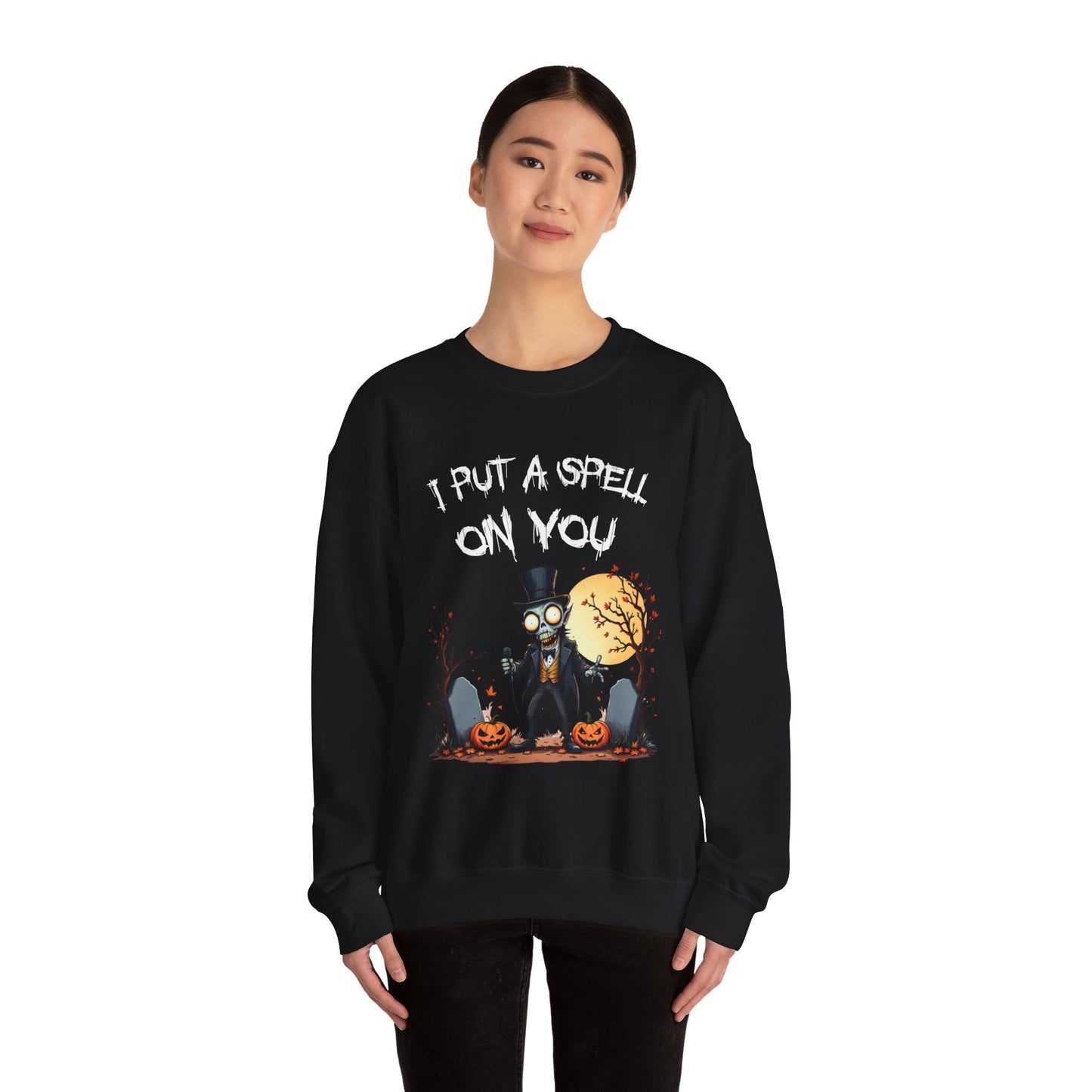 I Put A Spell On You Sweatshirt