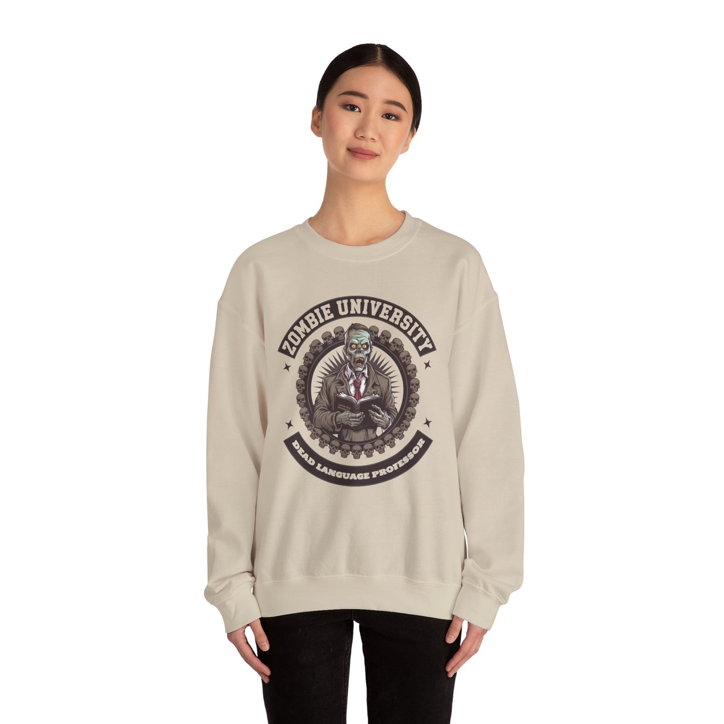 " Zombie University, Dead Language Professor" Sweatshirt