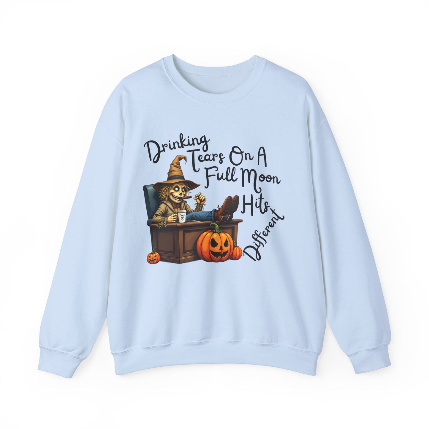 "Drinking Tears On A Full Moon" Sweatshirt