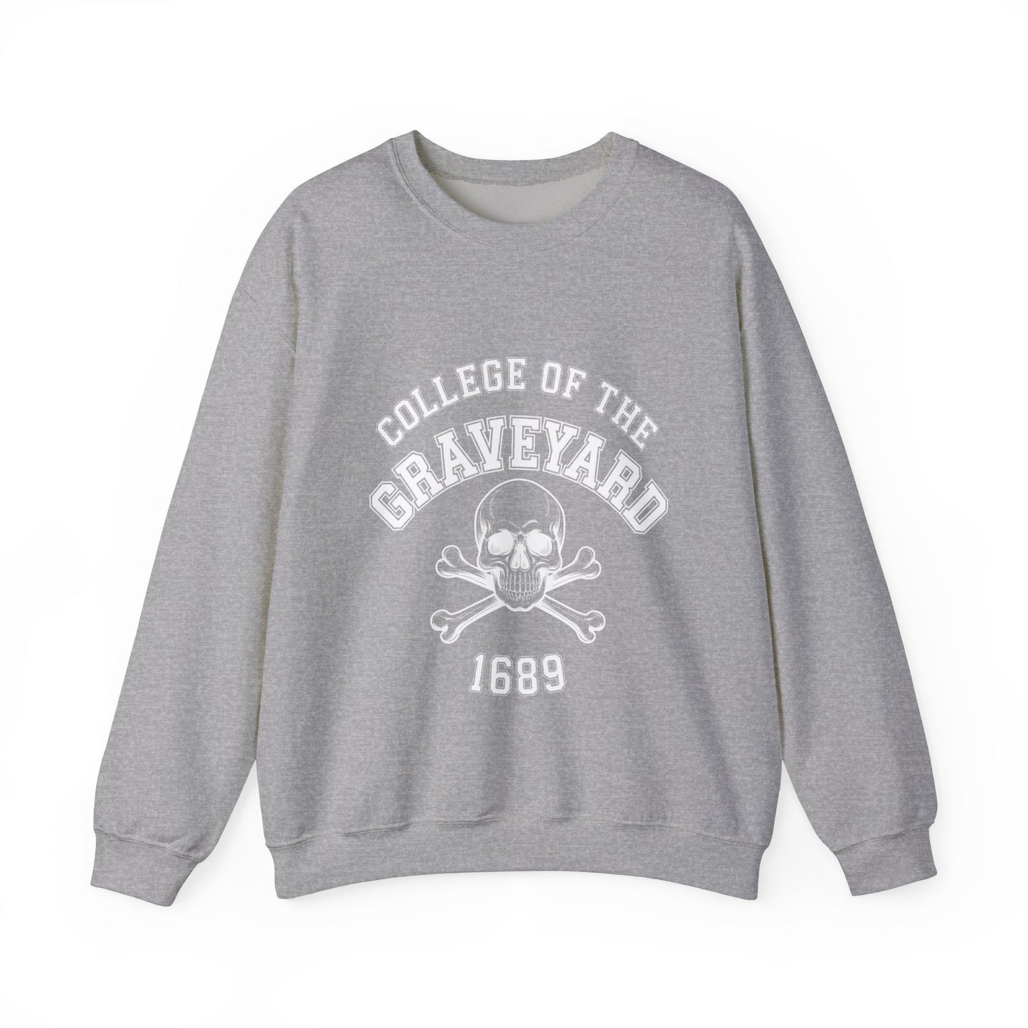 "College Of The Graveyard" Sweatshirt