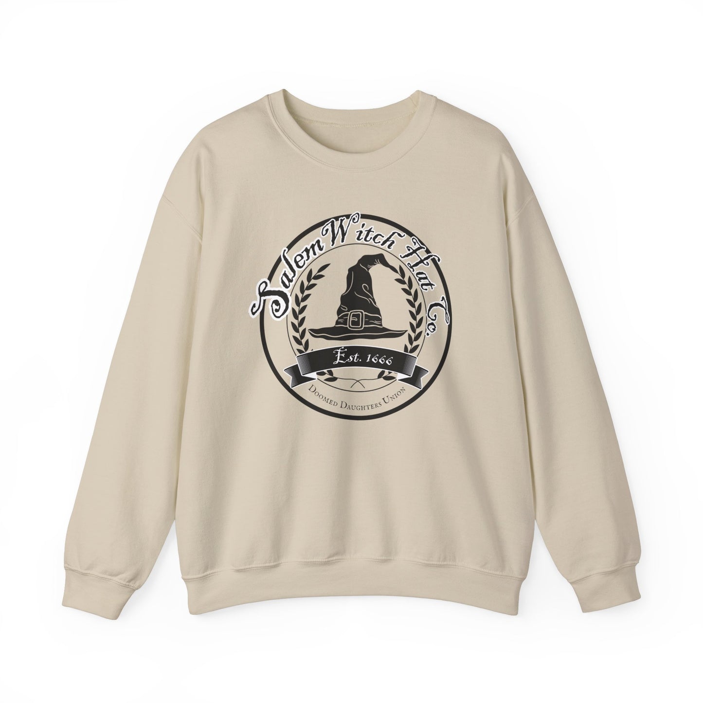 "Salem Witch Hat Co. Doomed Daughters Union" Sweatshirt