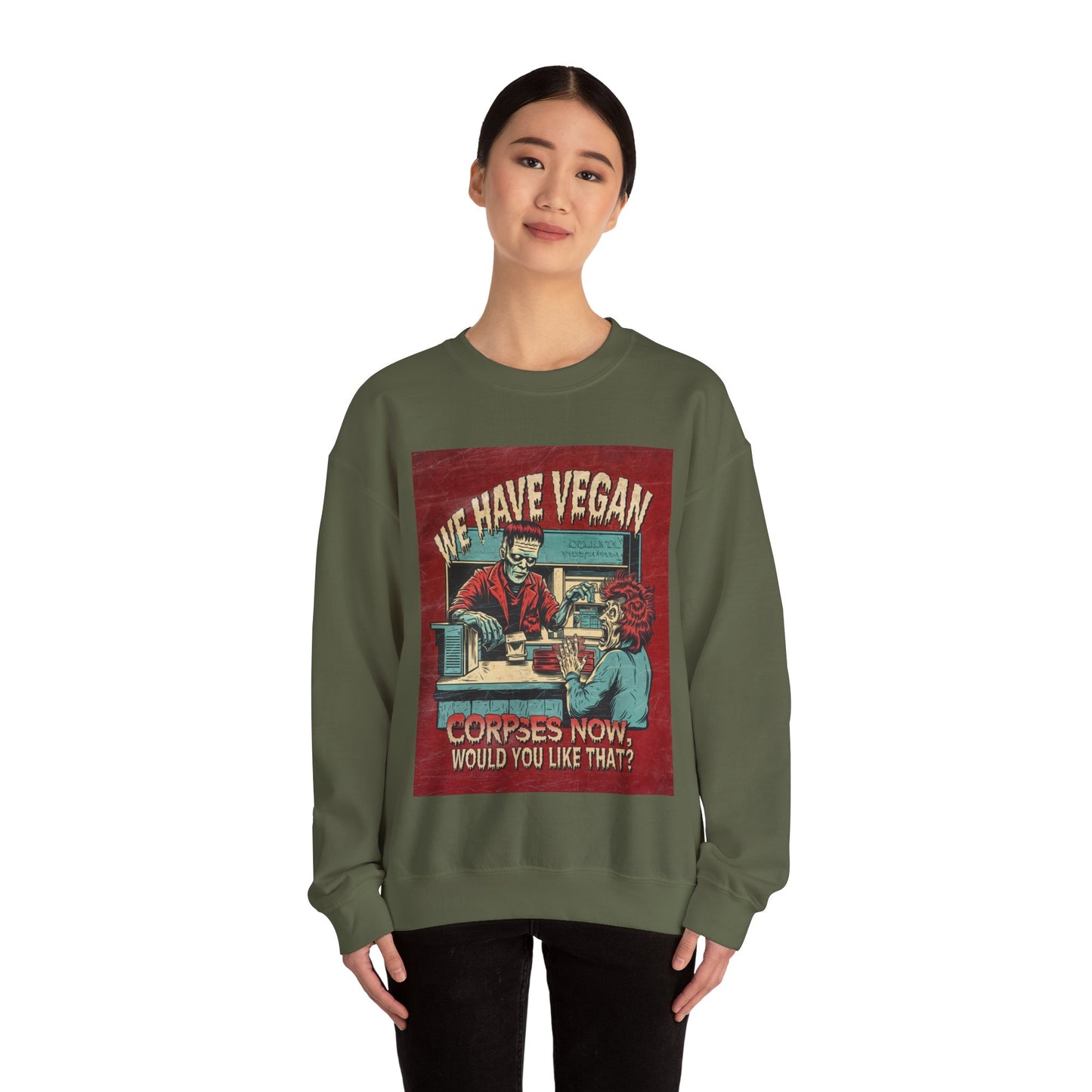 "We Have Vegan" Sweatshirt