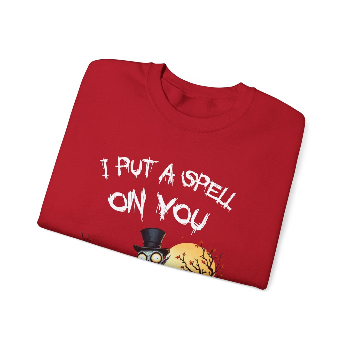 I Put A Spell On You Sweatshirt