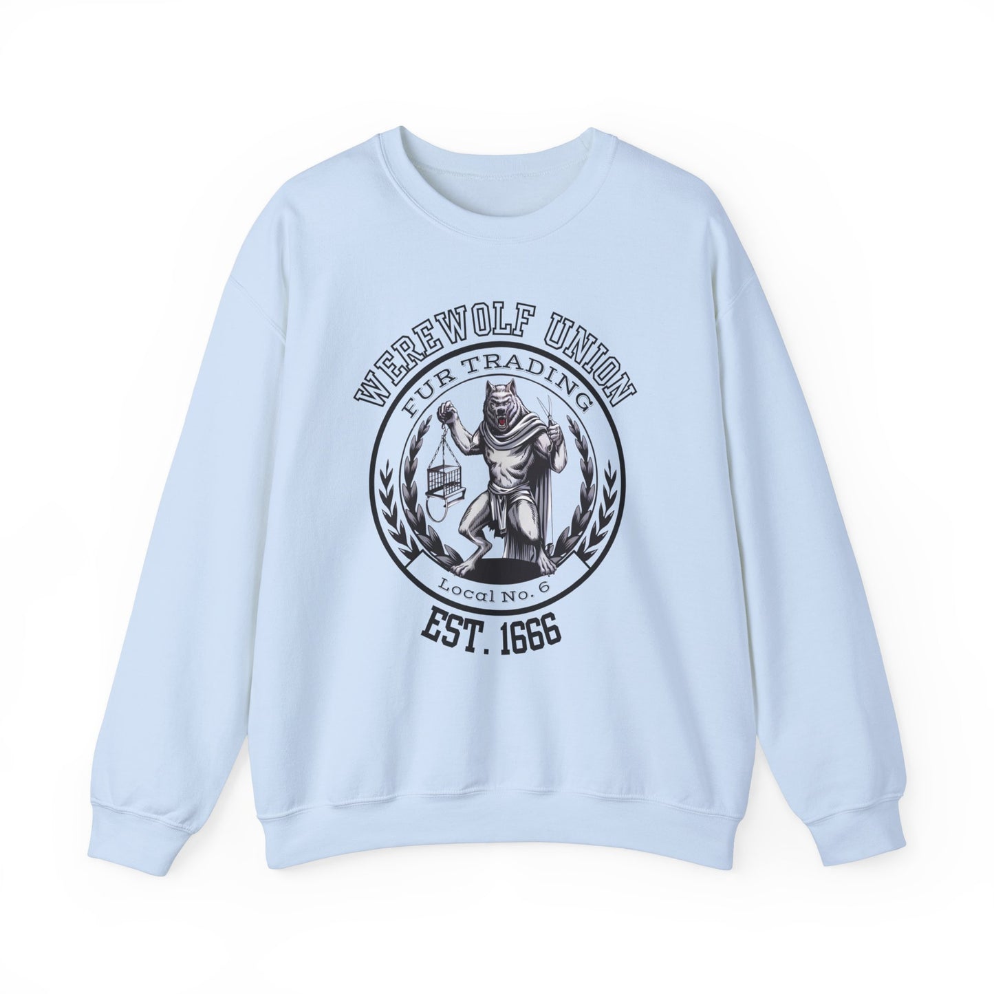 "Werewolf Union, Fur Trading" Sweatshirt