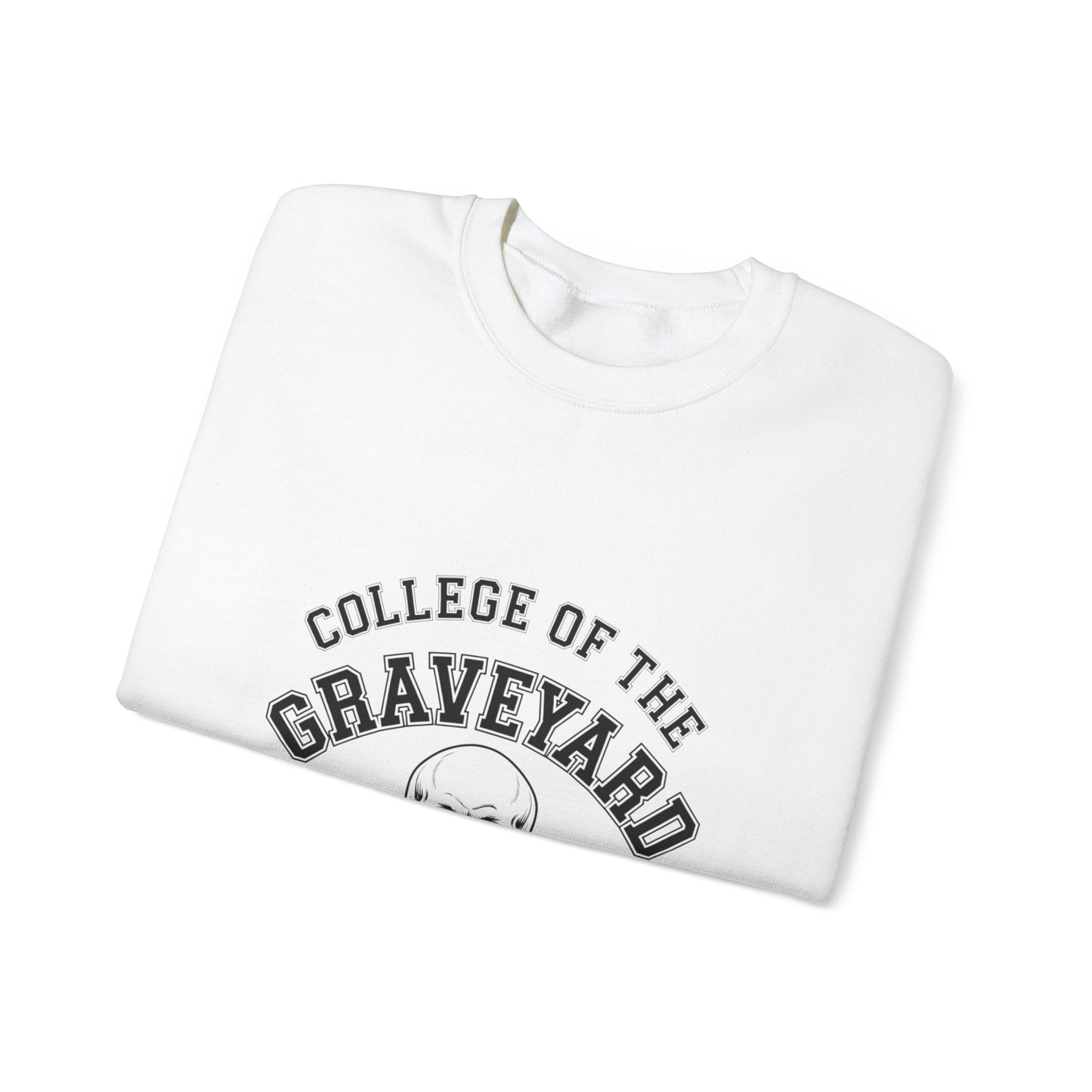 "College Of The Graveyard" Sweatshirt