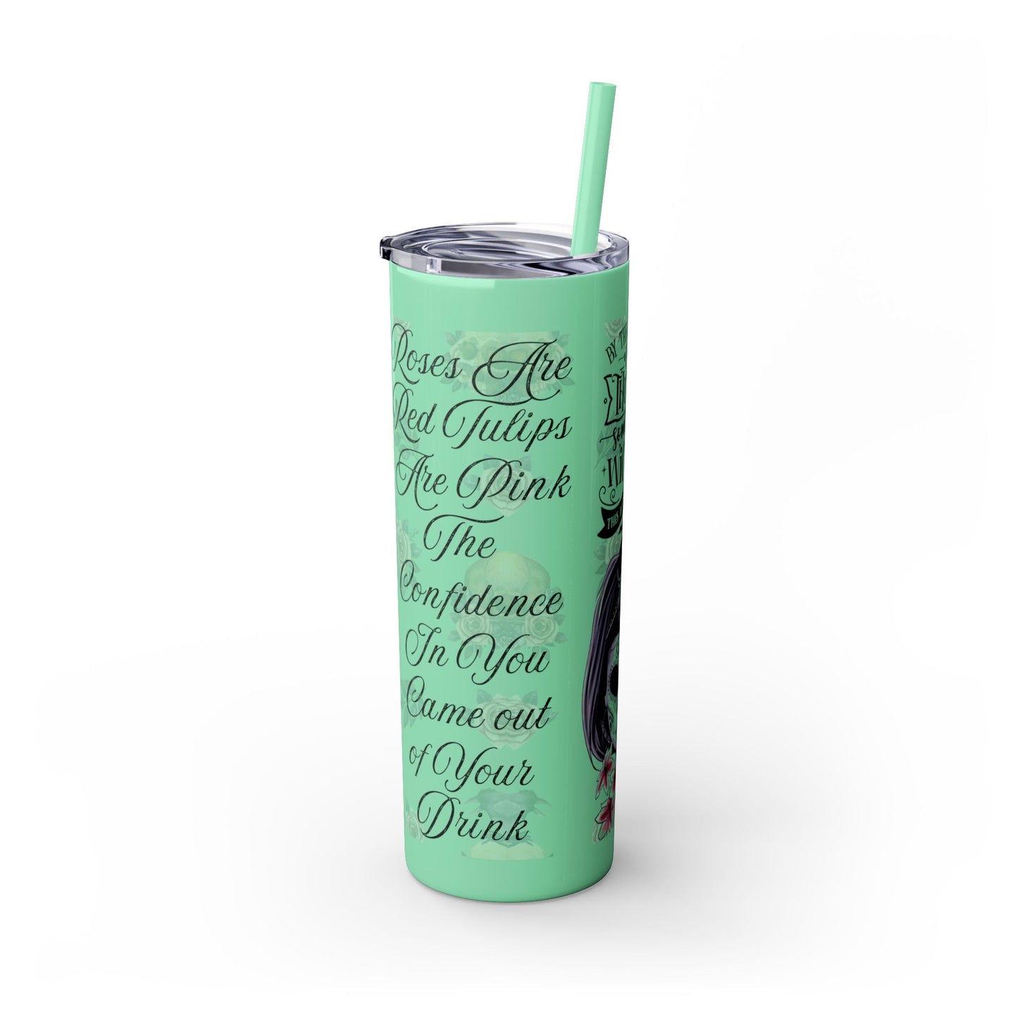 "Roses Are Red" Skinny Tumbler with Straw, 20oz