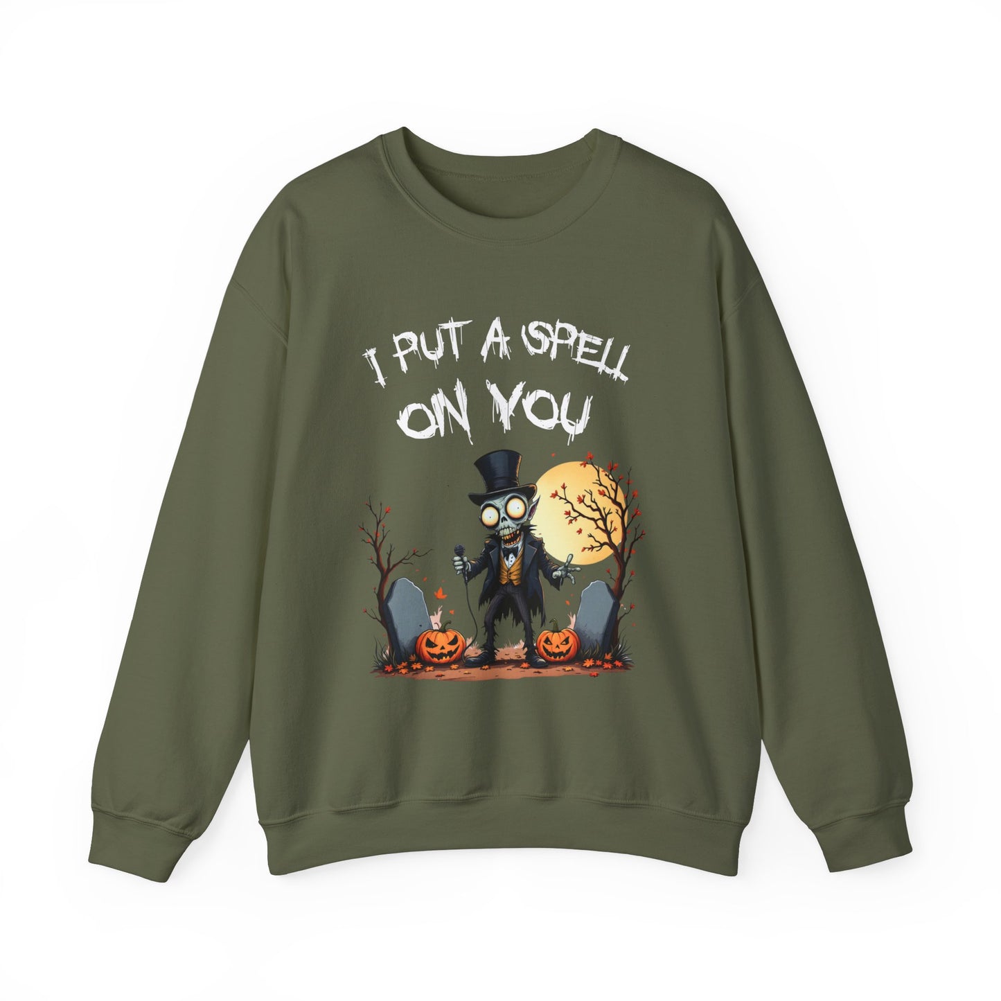 I Put A Spell On You Sweatshirt