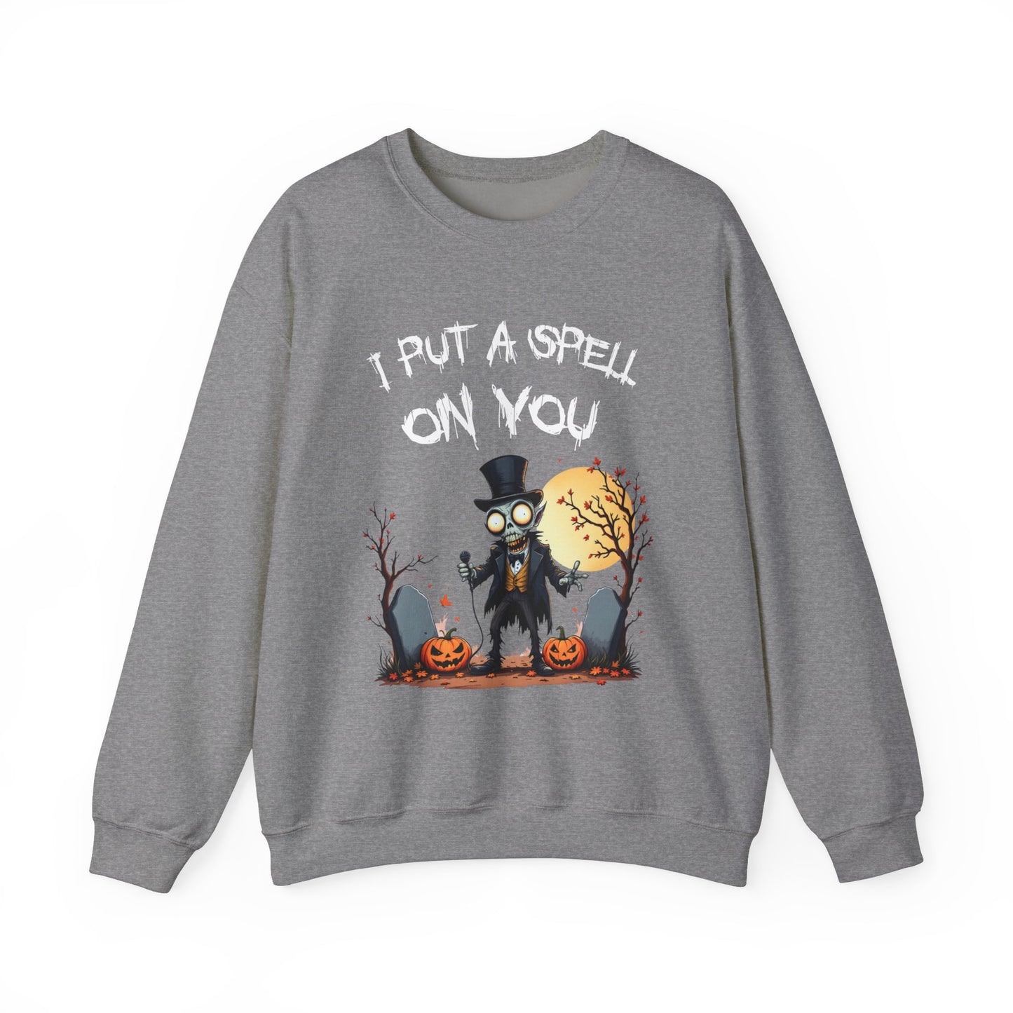 I Put A Spell On You Sweatshirt