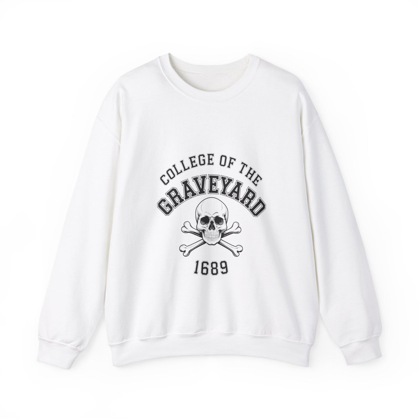 "College Of The Graveyard" Sweatshirt