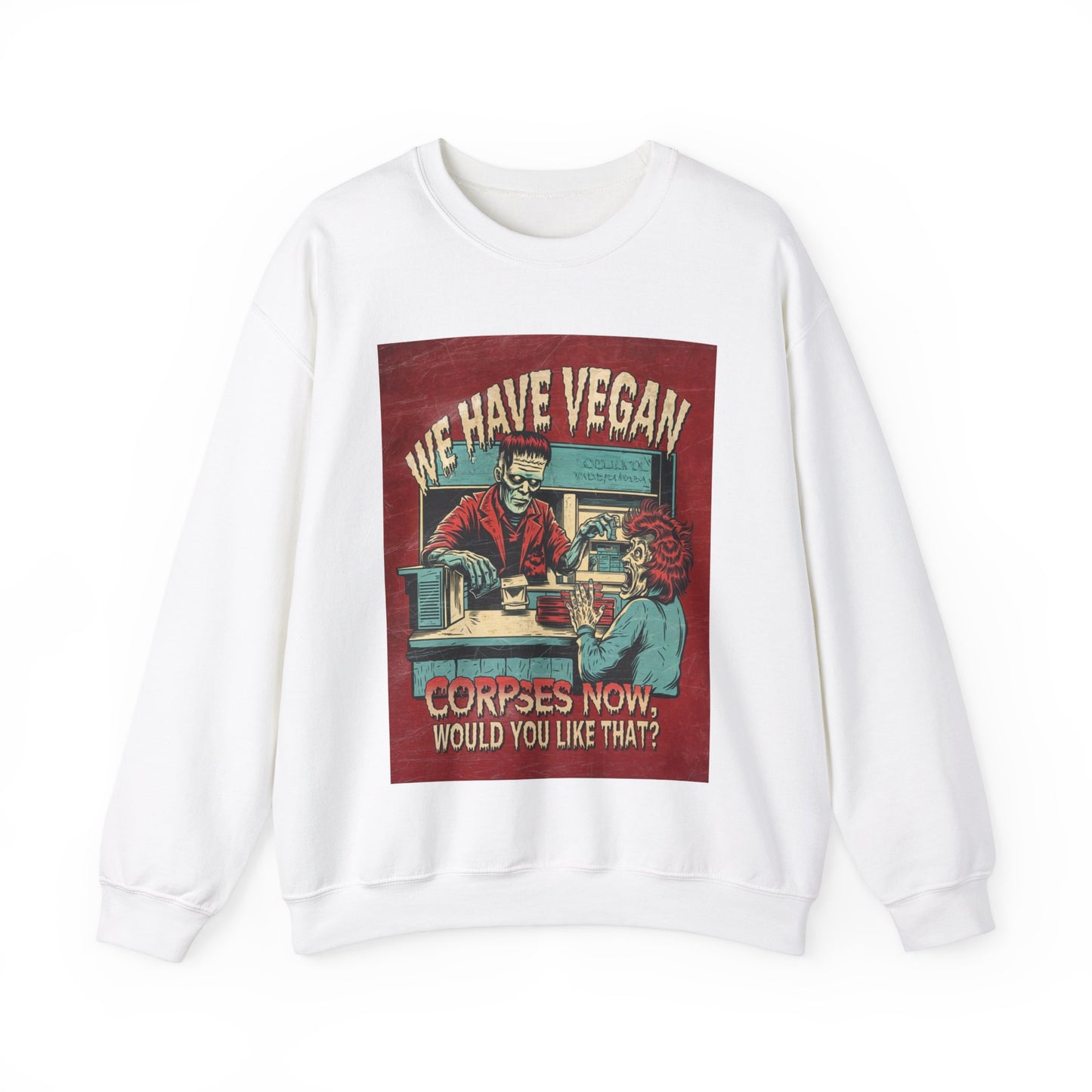 "We Have Vegan" Sweatshirt