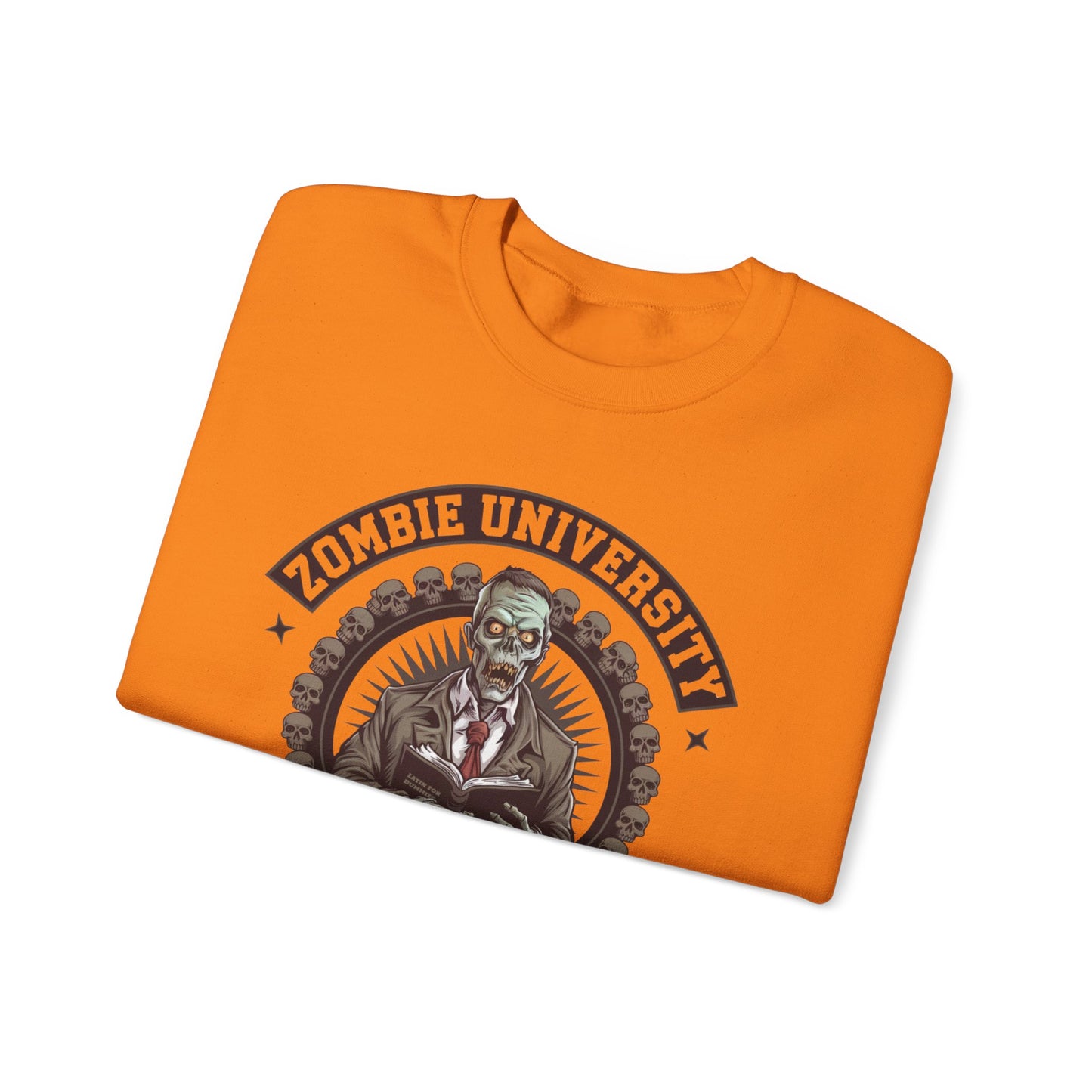 " Zombie University, Dead Language Professor" Sweatshirt