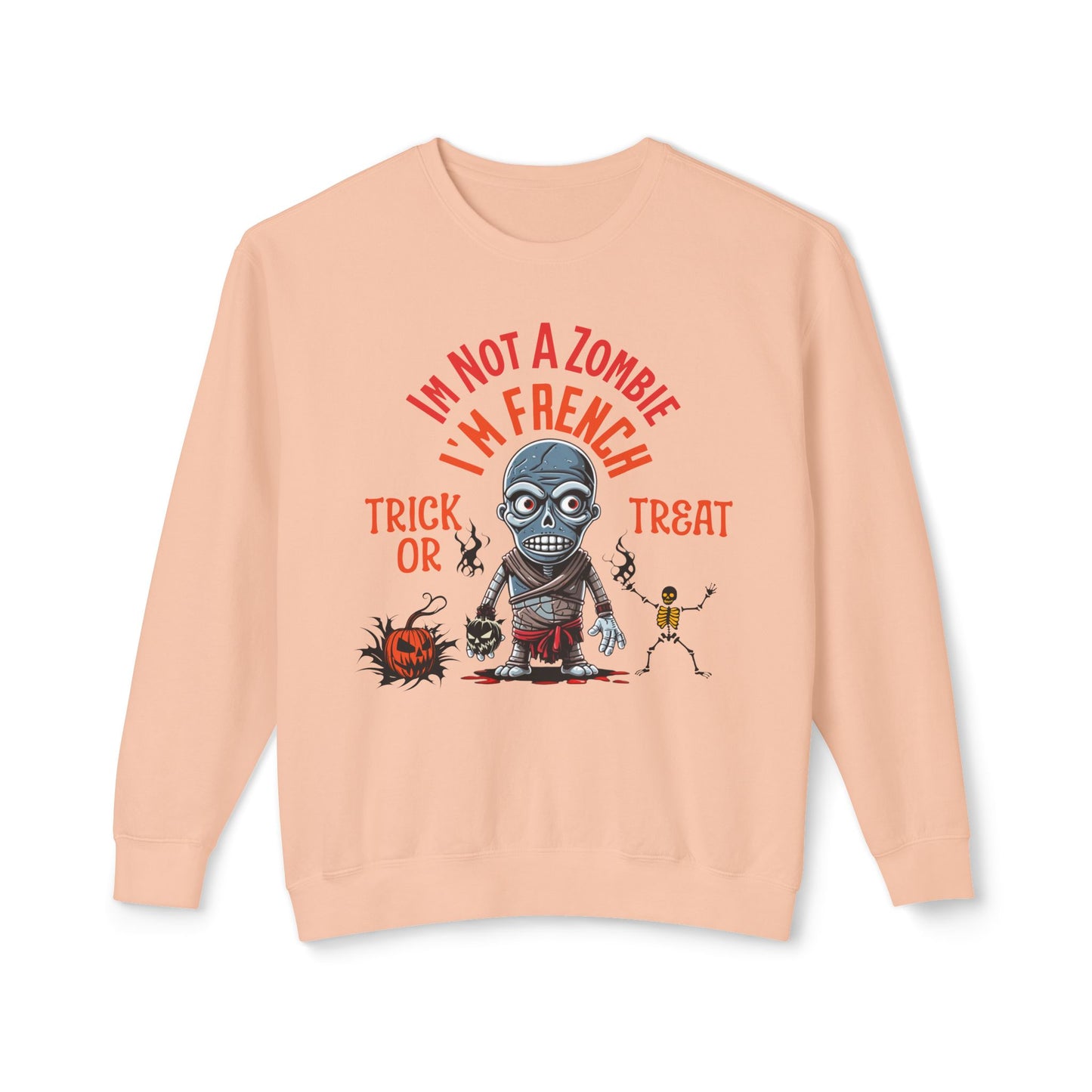 Zombie Trick Or Treater Sweatshirt - I'm Not A Zombie, I'm French