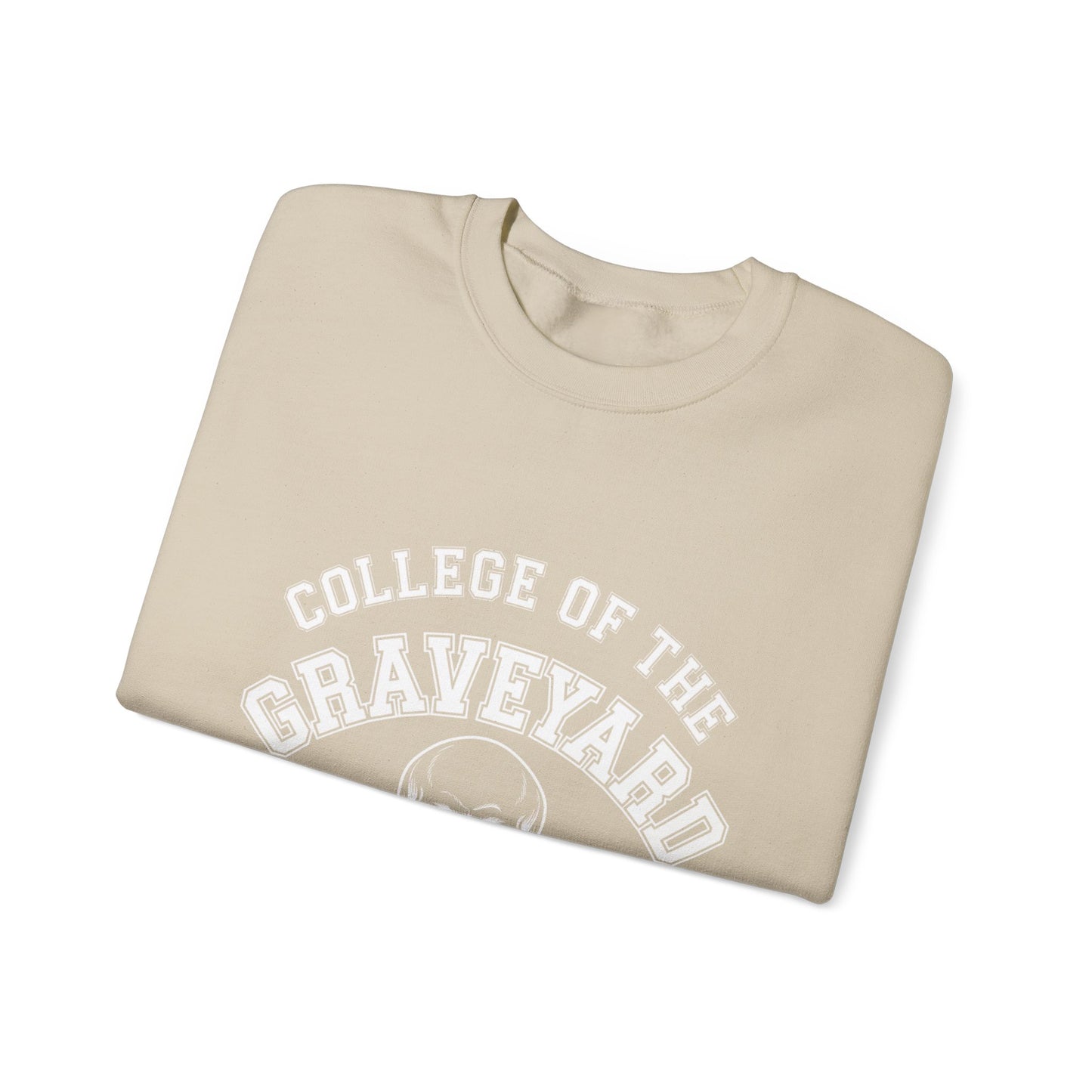 "College Of The Graveyard" Sweatshirt