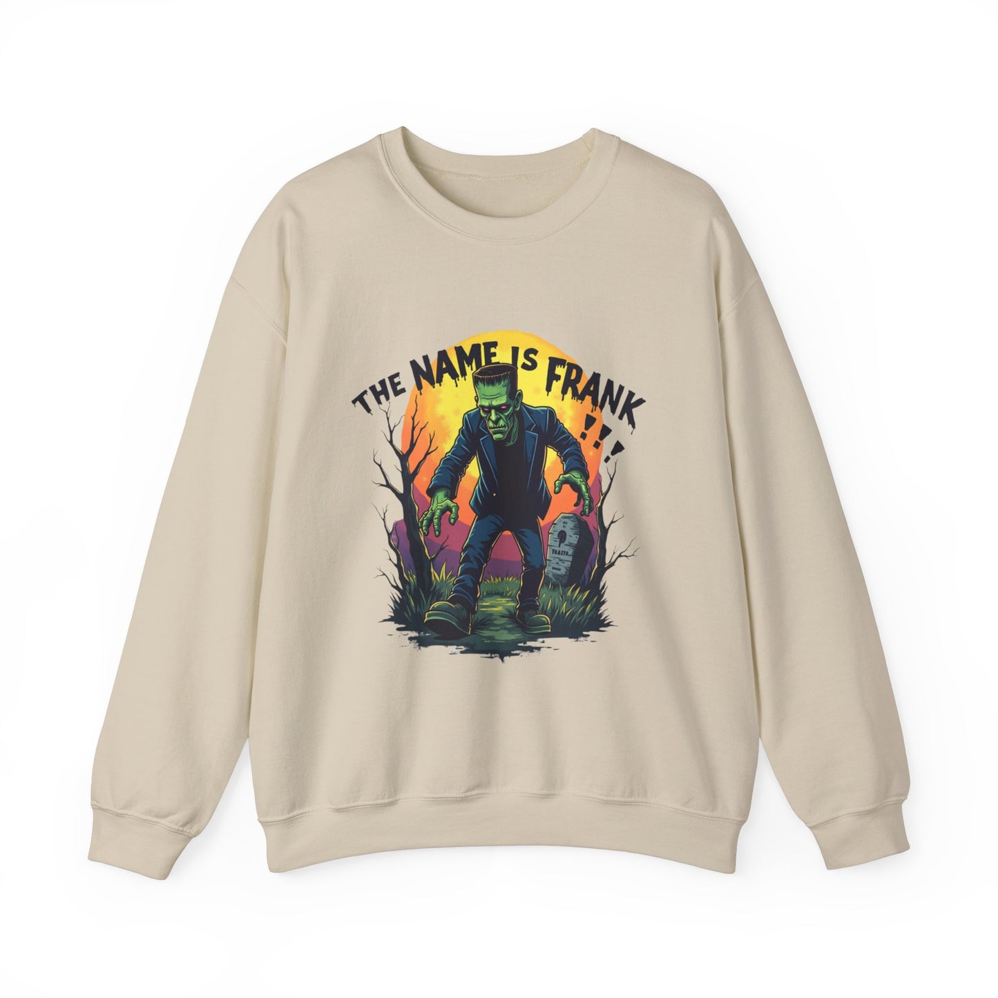 "The Name Is Frank" Sweatshirt