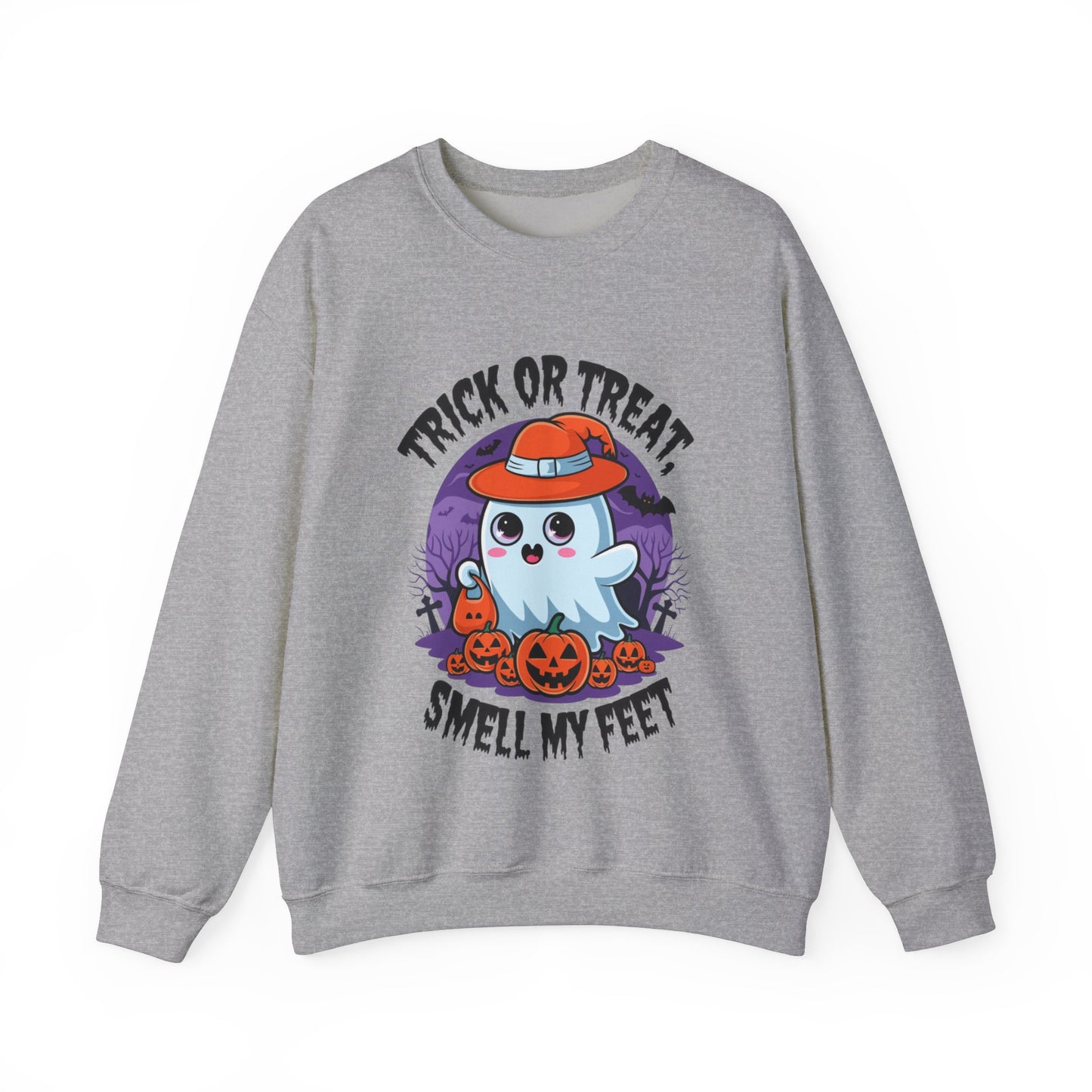 "Trick Or Trick Smell My Feet" Sweatshirt