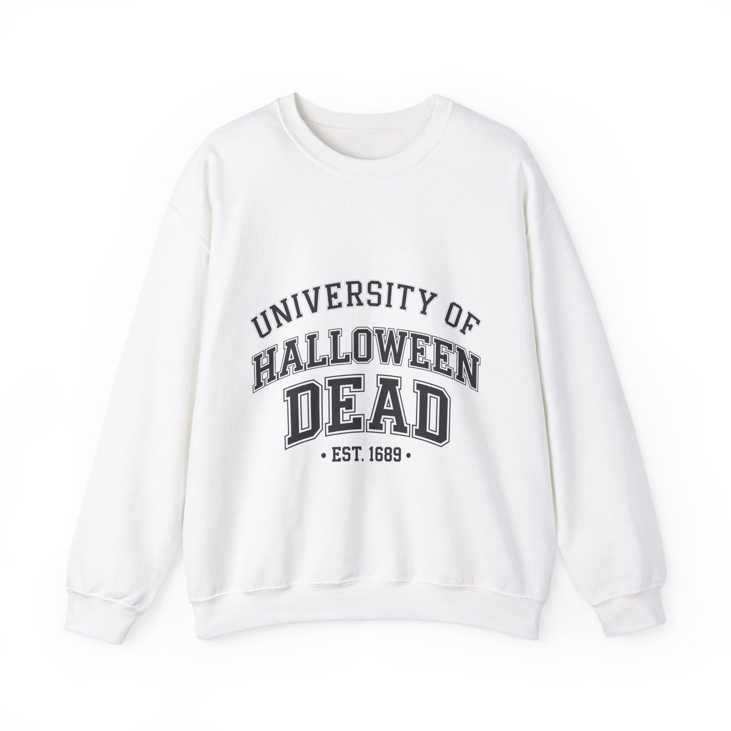 "University Of Halloween Dead" Sweatshirt