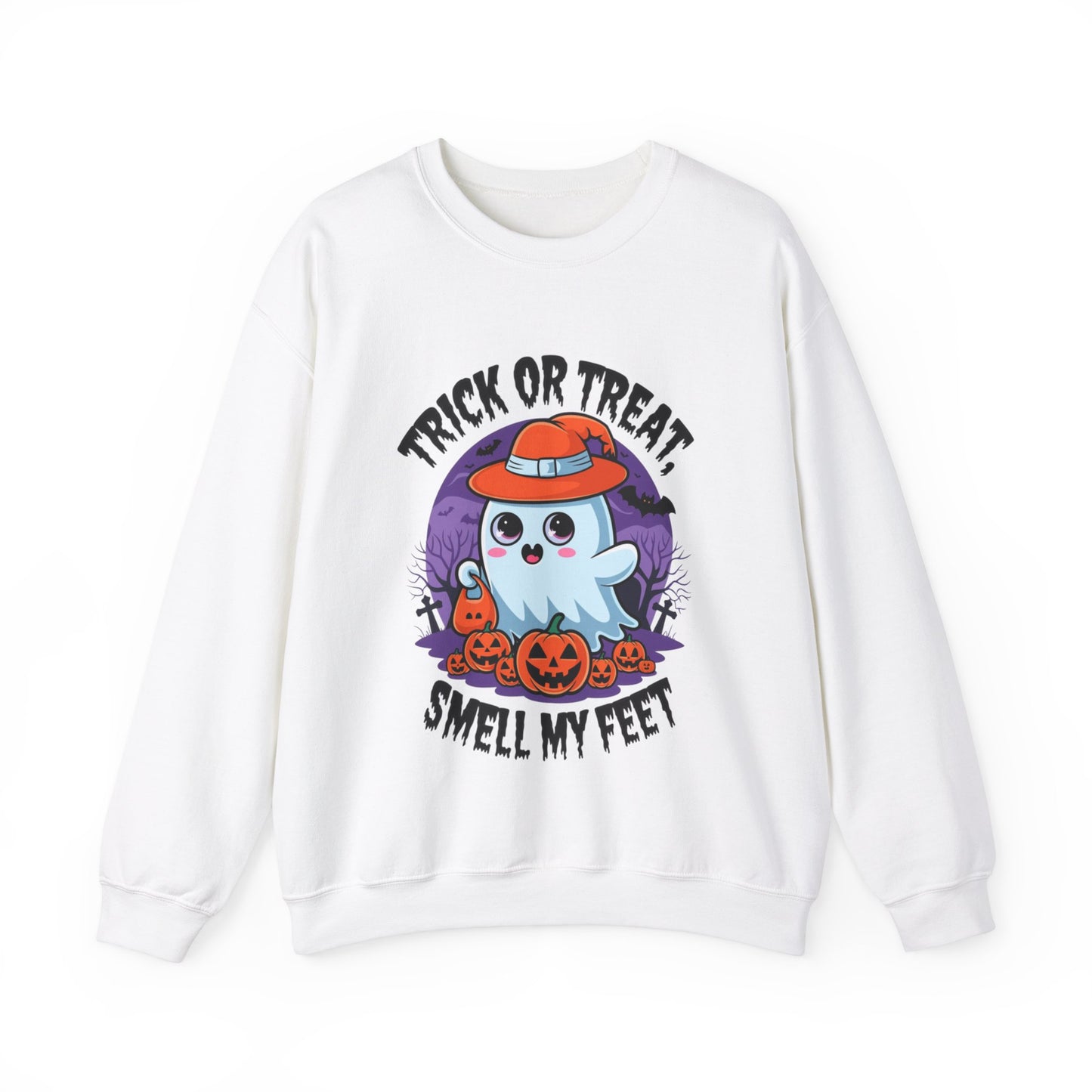 "Trick Or Trick Smell My Feet" Sweatshirt